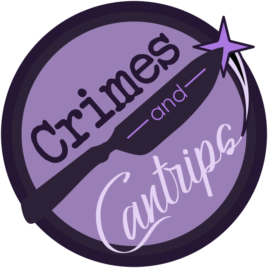 Crimes and Cantrips